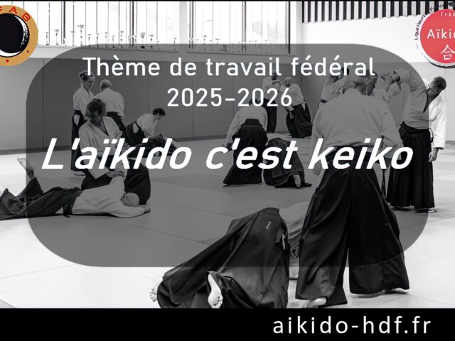 « L’AIKIDO C’EST KEIKO »